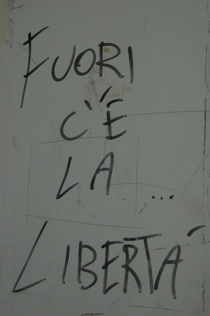 Fuori c'è la libertà